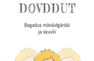 Dovddut – Bagadus mánáidgárdái ja skuvlii
