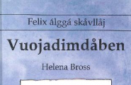 Felix álggá skåvllåj - Vuojadimdåben