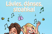 Lávles, dánses, stoahkal