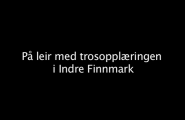 Samisk leir - trosopplæring i indre Finnmark