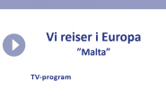 Vi reiser i Europa - Malta