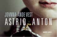 Astrid ja Anton
