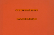 Gullietjååtsele, baakoelæstoe