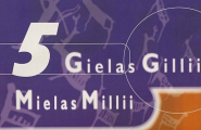 Gielas Gillii Mielas Millii 5