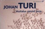 Johan Turi - Muitalus sámiid birra 