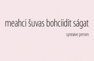 Meahci šuvas bohciidit ságat