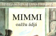 Mimmi oažžu ádjá